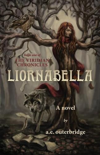 Cover image for Liornabella: Book One of The Viridian Chronicles