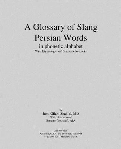 Cover image for A Glossary of Slang Persian Words