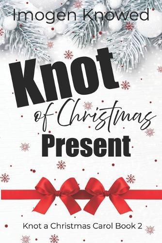 Cover image for Knot of Christmas Present