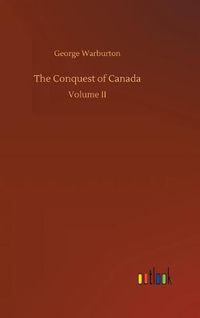 Cover image for The Conquest of Canada