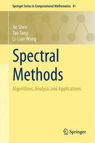 Spectral Methods: Algorithms, Analysis and Applications