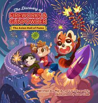 Cover image for The Discovery of Fireworks and Gunpowder: The Asian Hall of Fame