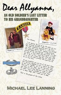 Cover image for Dear Allyanna: An Old Soldier's Last Letter To His Granddaughter
