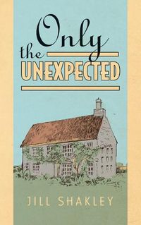 Cover image for Only the Unexpected