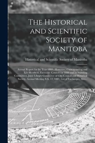 Cover image for The Historical and Scientific Society of Manitoba [microform]