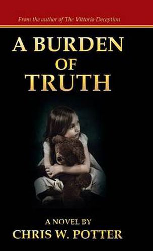 Cover image for A Burden of Truth