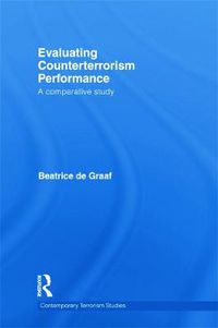Cover image for Evaluating Counterterrorism Performance: A Comparative Study