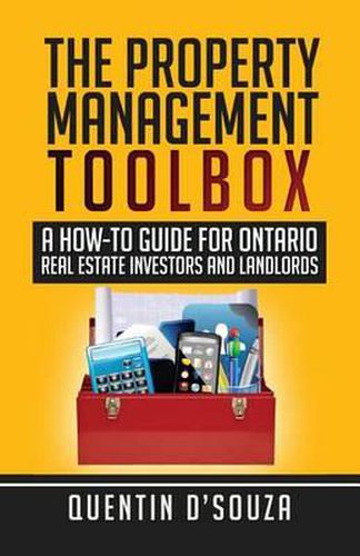 Cover image for The Property Management Toolbox: A How-To Guide for Ontario Real Estate Investors and Landlords