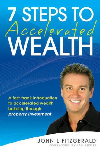 Seven Steps to Accelerated Wealth