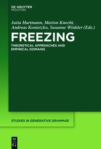 Cover image for Freezing: Theoretical Approaches and Empirical Domains