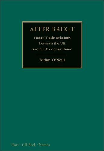 Cover image for After Brexit: Future Trade Relations Between the UK and the European Union