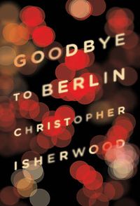 Cover image for Goodbye to Berlin