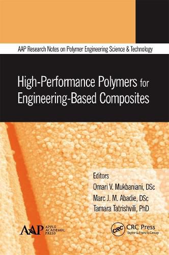 Cover image for High-Performance Polymers for Engineering-Based Composites