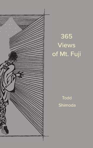 Cover image for 365 Views of Mt. Fuji