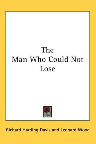 Cover image for The Man Who Could Not Lose