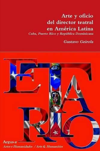 Cover image for Arte y oficio del director teatral en America Latina: Caribe