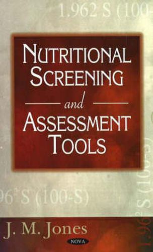 Cover image for Nutritional Screening & Assessment Tools