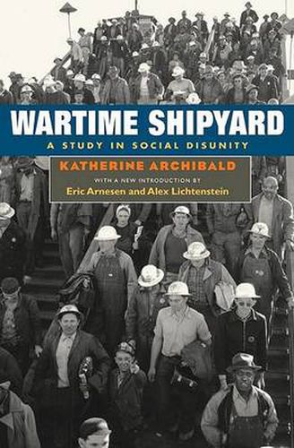 Cover image for Wartime Shipyard: A Study in Social Disunity