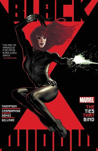 Cover image for Black Widow By Kelly Thompson Vol. 1: The Ties That Bind