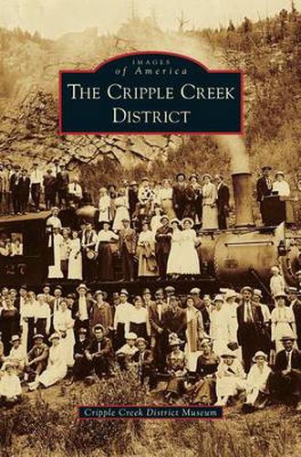 Cover image for Cripple Creek District