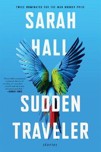 Cover image for Sudden Traveler: Stories