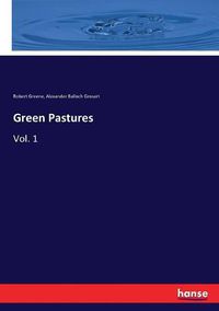 Cover image for Green Pastures: Vol. 1