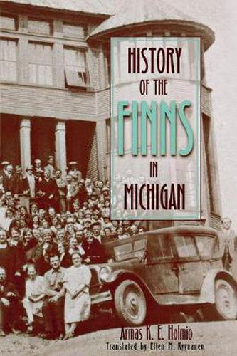 Cover image for History of the Finns in Michigan