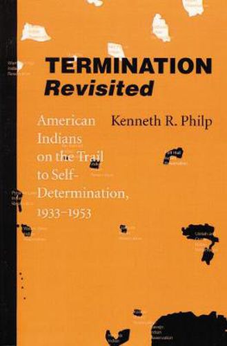 Cover image for Termination Revisited: American Indians on the Trail to Self-Determination, 1933-1953