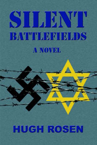 Cover image for Silent Battlefields: A Novel