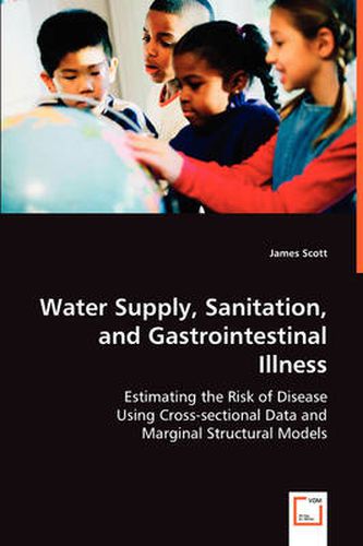 Cover image for Water Supply, Sanitation, and Gastrointestinal Illness