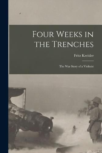 Cover image for Four Weeks in the Trenches