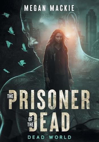 Cover image for The Prisoner of the Dead