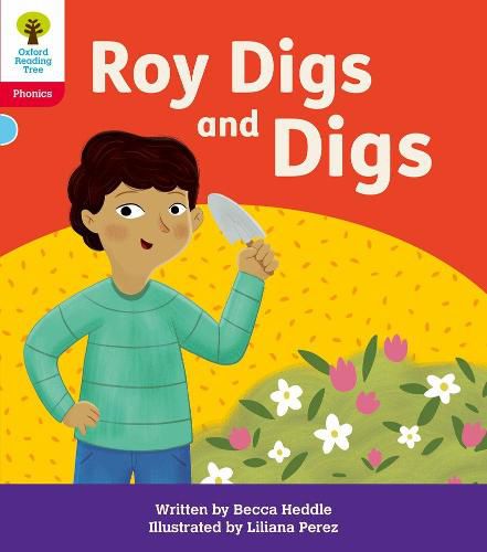 Oxford Reading Tree: Floppy's Phonics Decoding Practice: Oxford Level 4: Roy Digs and Digs