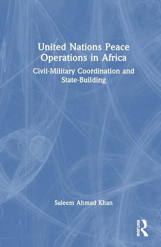 Cover image for United Nations Peace Operations in Africa