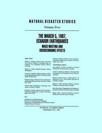 Cover image for The March 5, 1987 Ecuador Earthquakes: Mass Wasting and Socioeconomic Effects