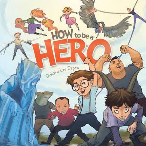 Cover image for How to Be a Hero