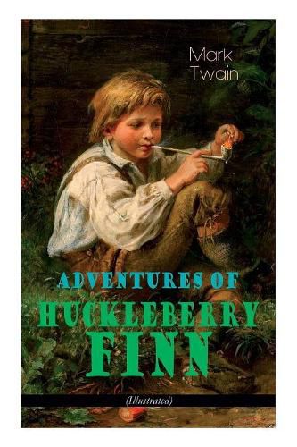 Cover image for Adventures of Huckleberry Finn (Illustrated): American Classics Series