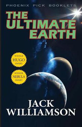 Cover image for The Ultimate Earth - Hugo and Nebula Winner