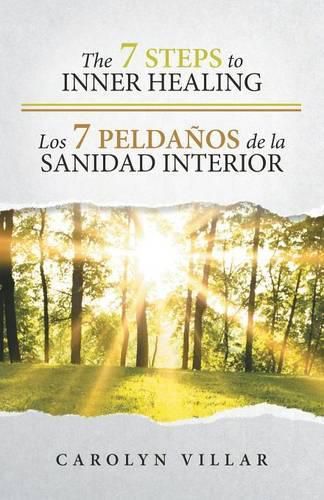 Cover image for The 7 Steps to Inner Healing - Los 7 Peldanos de la Sanidad Interior