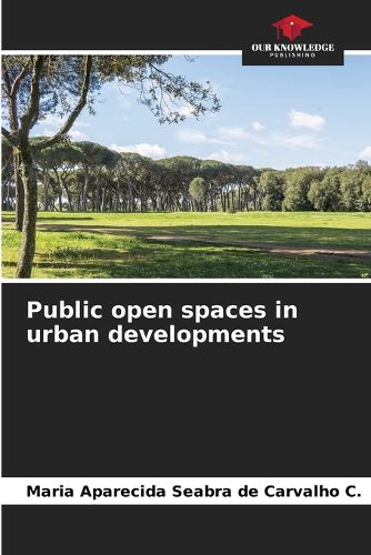 Cover image for Public open spaces in urban developments