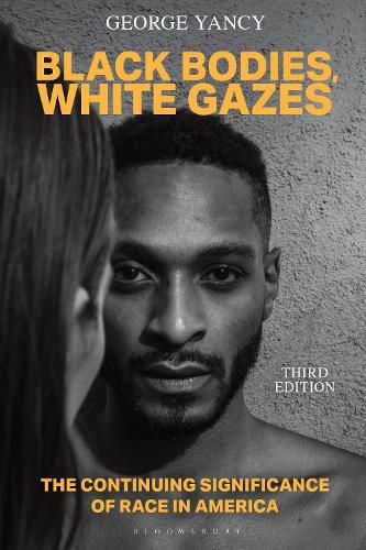 Cover image for Black Bodies, White Gazes