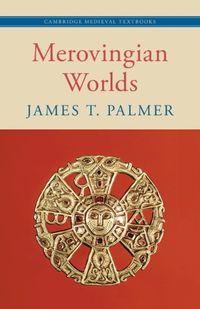 Cover image for Merovingian Worlds