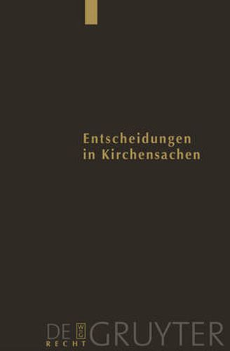 Entscheidungen Des Reichsgerichts in Strafsachen: Entscheidungen in Kirchensachen Seit 1946