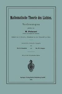 Cover image for Mathematische Theorie Des Lichtes: Vorlesungen