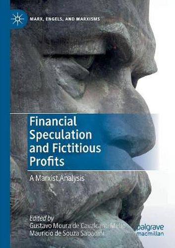 Cover image for Financial Speculation and Fictitious Profits: A Marxist Analysis