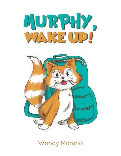 Cover image for Murphy, Wake Up!