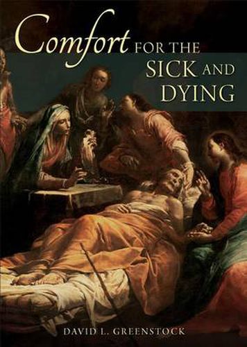 Cover image for Comfort for the Sick and Dying