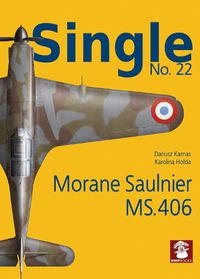 Cover image for Single 22: Moraine Saulnier MS.406