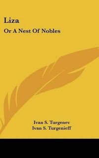 Cover image for Liza: Or a Nest of Nobles