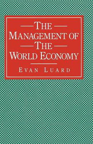 Cover image for The Management of the World Economy